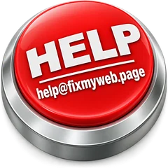 HELP button: help@fixmyweb.page